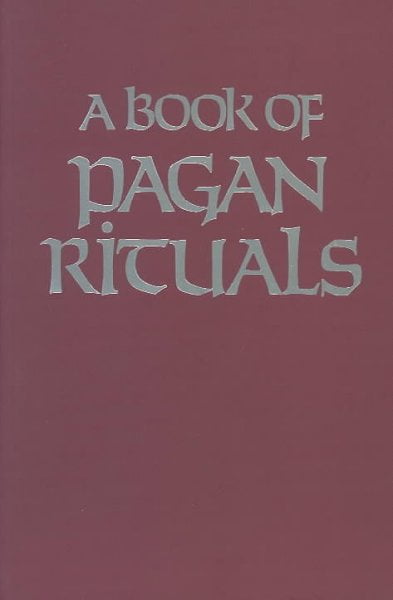 A Book of Pagan Rituals (Paperback)